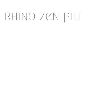 rhino zen pill