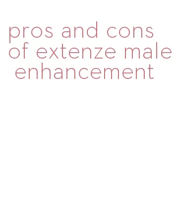 pros and cons of extenze male enhancement